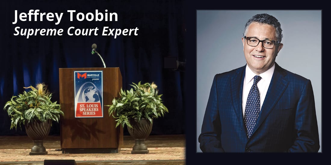 jeffrey toobin maryville university stlouis speaker series