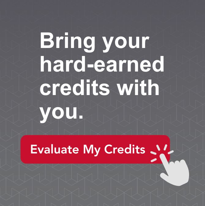 Bring Your Hard-Earned Credits With You - Evaluate My Credits