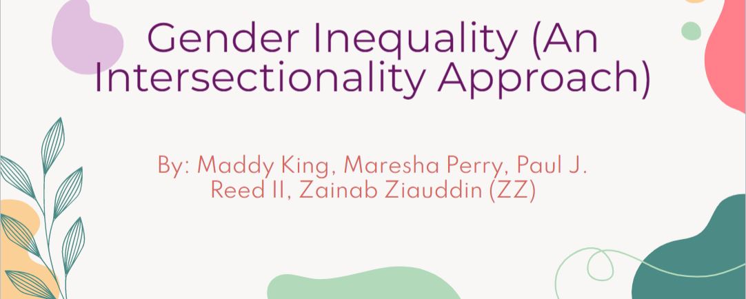 Gender Inequality: A intersectionality Perspective poster